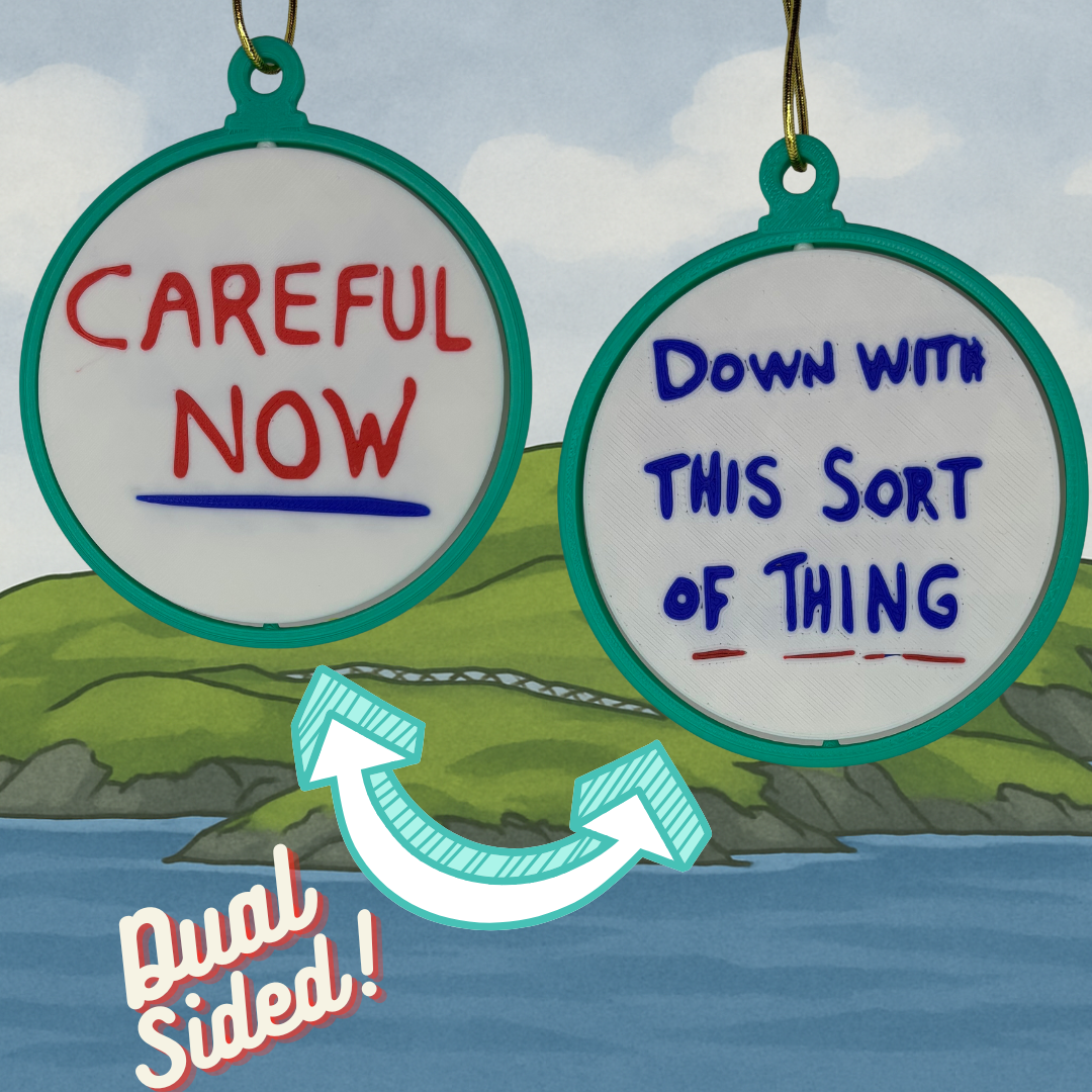 Father Ted Christmas Ornament – Dual-Sided “Careful Now / Down With This Sort of Thing”